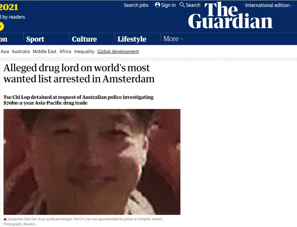英国《卫报》消息，荷兰警方23日表示，已逮捕被称为“亚洲新毒王”的加拿大籍毒枭谢志乐（Tse Chi Lop，音译）。报道称，谢被认为可与墨西哥大毒枭华金·古兹曼相提并论。