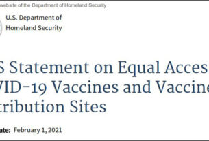 2月1日，美国国土安全部（United States Department of Homeland Security, DHS）发布声明表示，国土安全部鼓励所有个人，包括无论是何种身份的移民，都应接种新冠疫苗，并且不会在接种点开展执法行动。