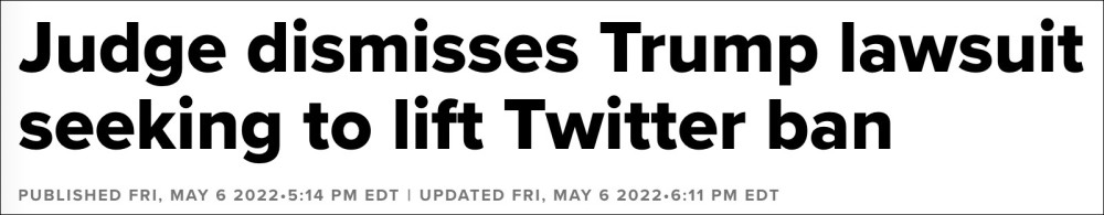 ￼特朗普起诉推特要“解封”被驳回